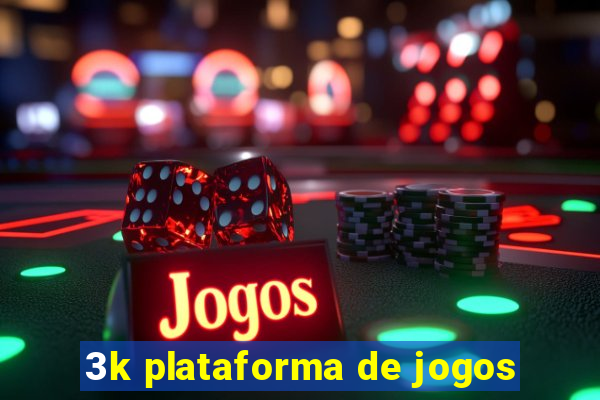 3k plataforma de jogos